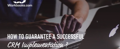 How to guarantee a successful CRM implementation feature image Successful CRM implementation workbooks