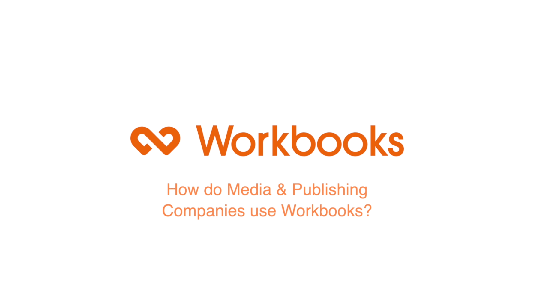 How do media and publishing companies use Workbooks? video thumbnail