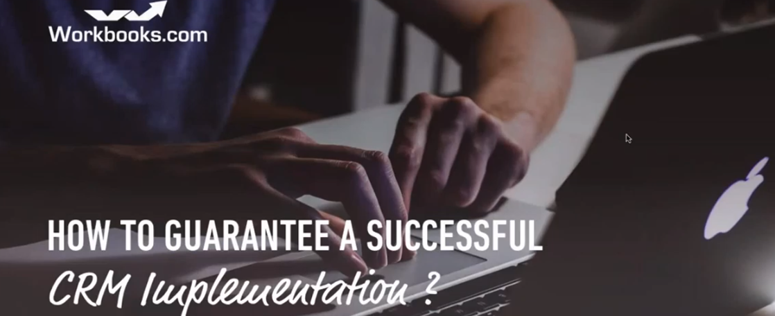 How to guarantee a successful CRM implementation feature image Successful CRM implementation workbooks