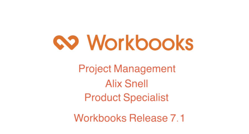 Workbooks Release 7.1 – Project Management featured image