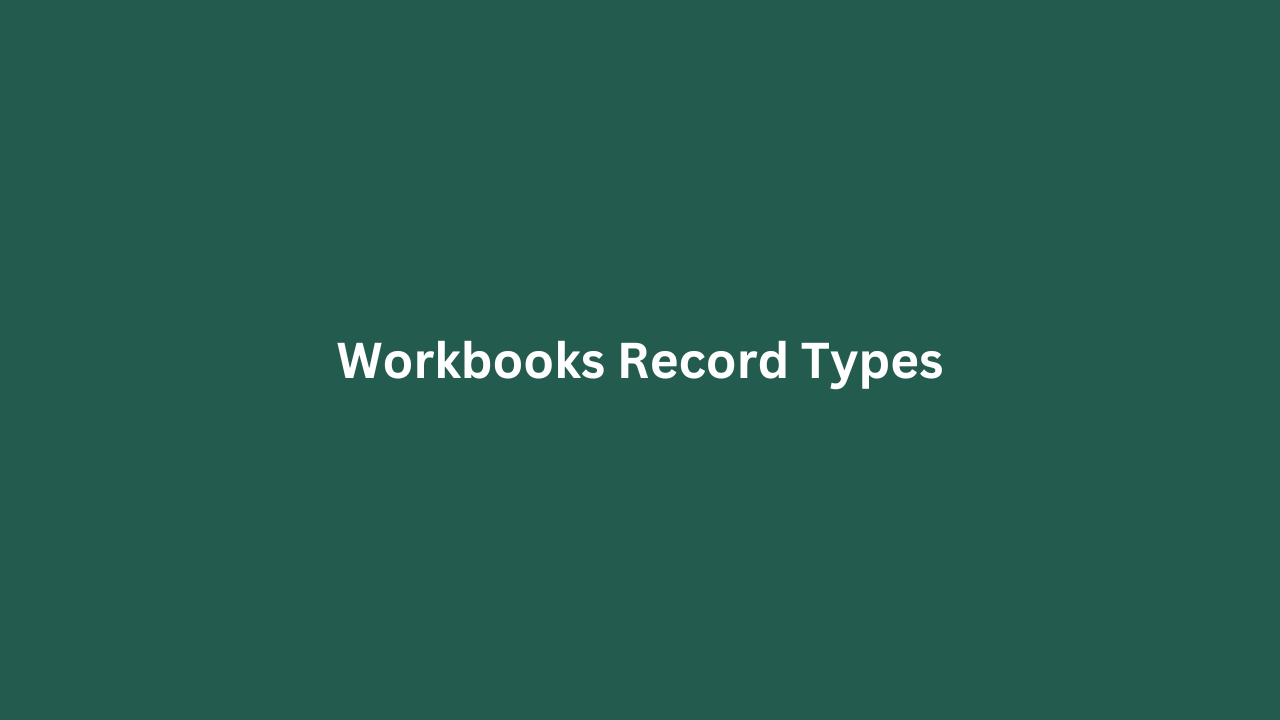 Workbooks Record Types featured image