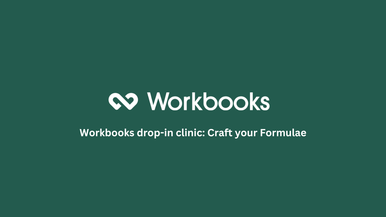 Workbooks drop-in clinic: Craft your Formulae featured image
