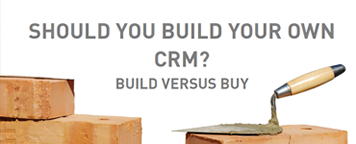 Should you Build your Own CRM